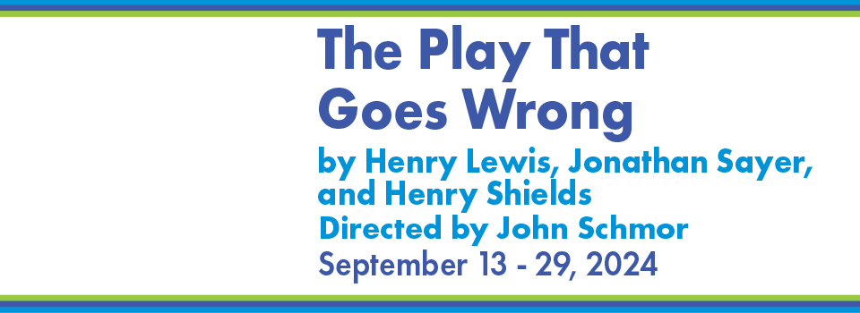 The Play That Goes Wrong